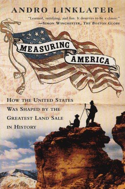 Book cover of Measuring America: How the United States Was Shaped by the Greatest Land Sale in History