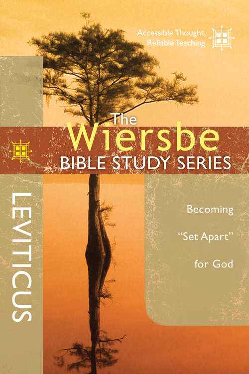 Book cover of The Wiersbe Bible Study Series: Leviticus