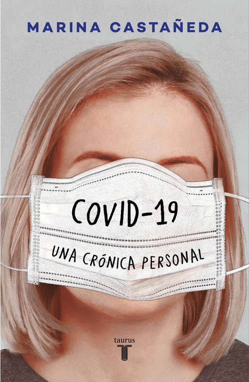 Book cover of COVID-19 Una crónica personal