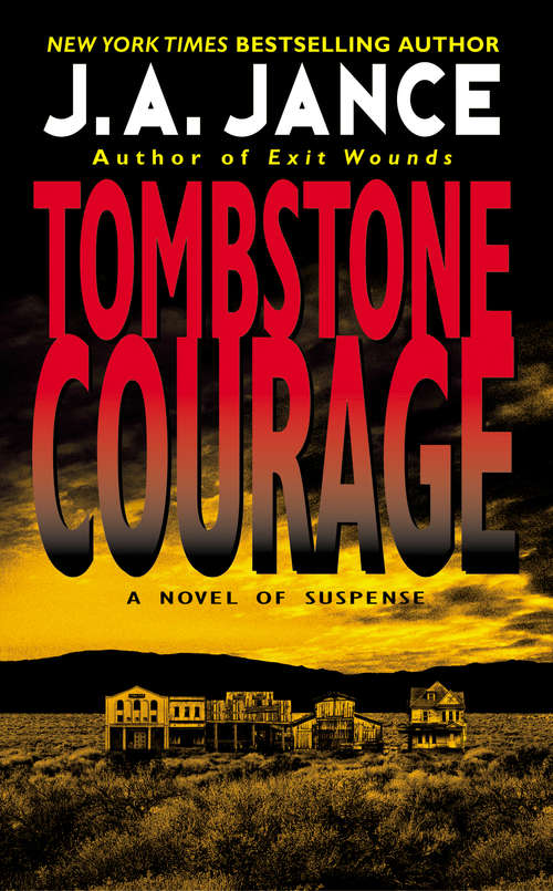 Book cover of Tombstone Courage (Joanna Brady #2)