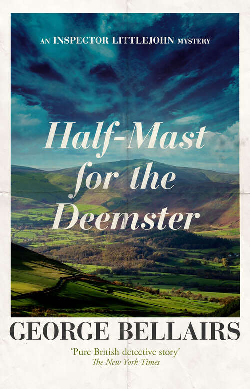 Book cover of Half-mast for the Deemster (The Inspector Littlejohn Mysteries)