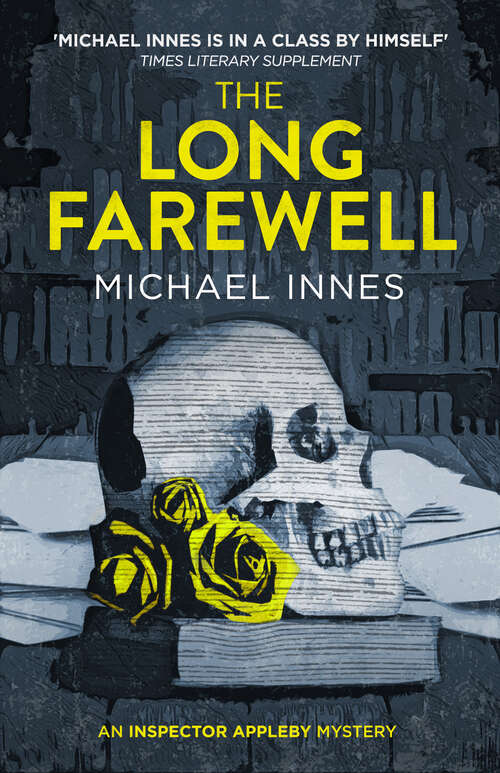 Book cover of The Long Farewell (The Inspector Appleby Mysteries)