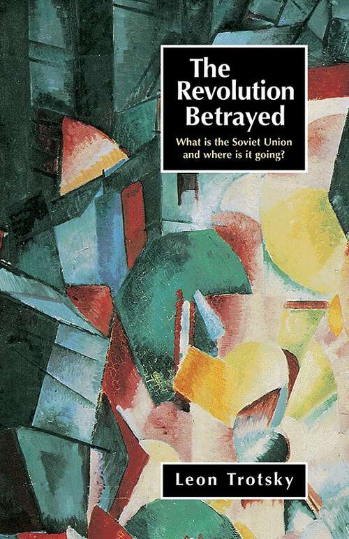 Book cover of The Revolution Betrayed