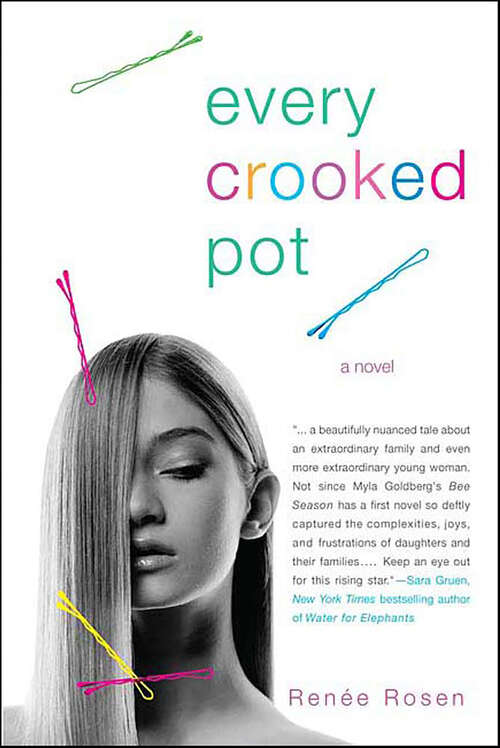 Book cover of Every Crooked Pot: A novel