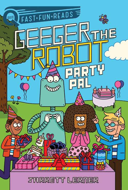 Book cover of Party Pal: A QUIX Book (Geeger the Robot)