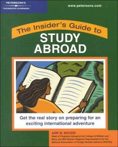 Book cover of The Insider's Guide to Study Abroad
