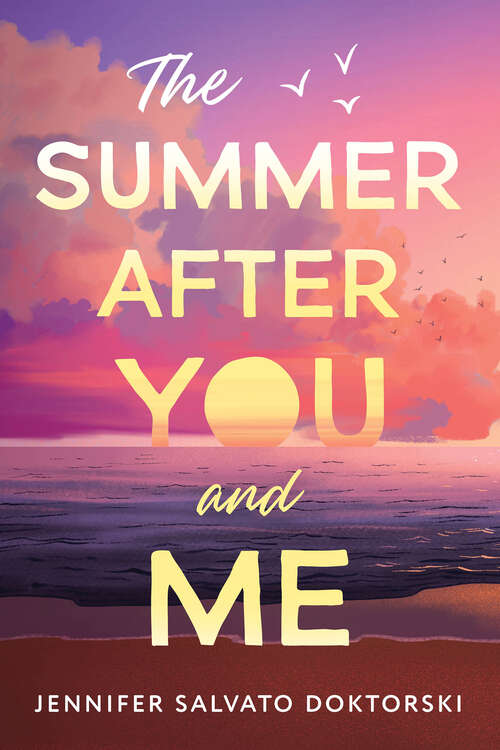 Book cover of The Summer After You and Me