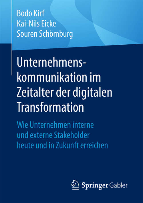 Book cover of Unternehmenskommunikation im Zeitalter der digitalen Transformation