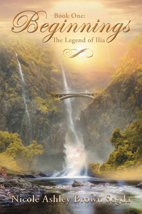 Book One: The Legend of Ilia