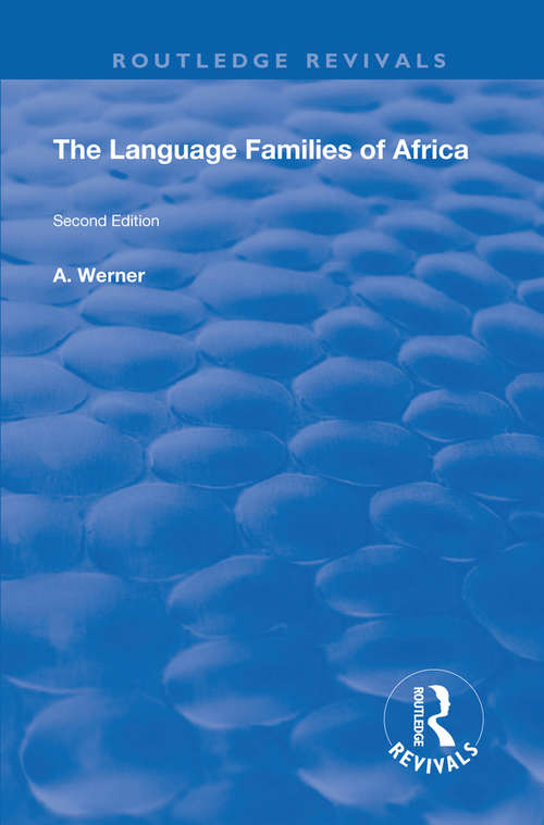 Book cover of The Language Families Of Africa: Second edition (Routledge Revivals)