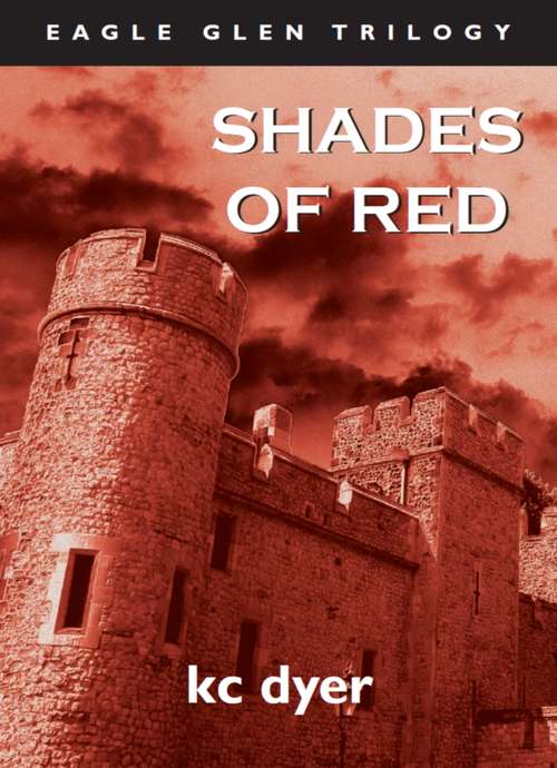 Book cover of Shades of Red: An Eagle Glen Trilogy Book