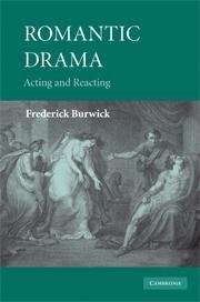 Romantic Drama: Acting and Reacting