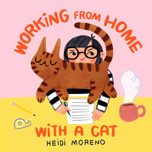 Book cover of Working from Home with a Cat
