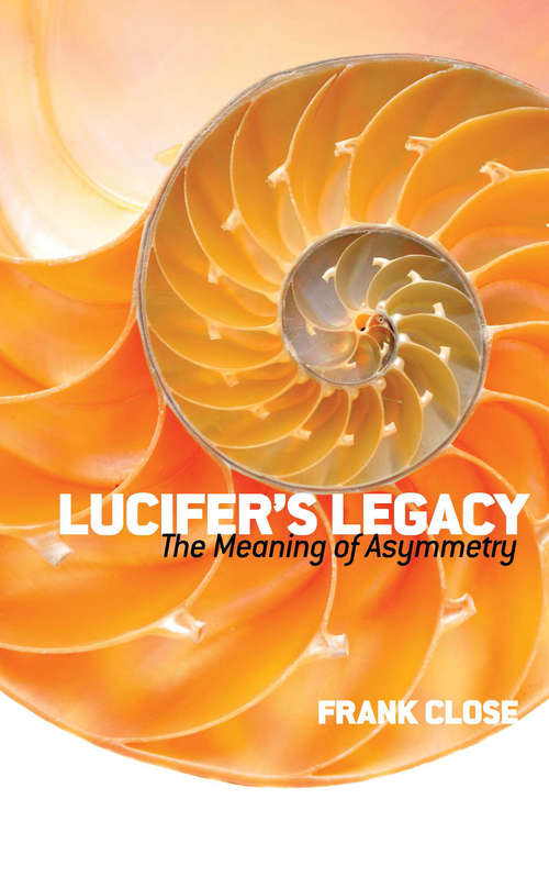Book cover of Lucifer's Legacy: The Meaning of Asymmetry
