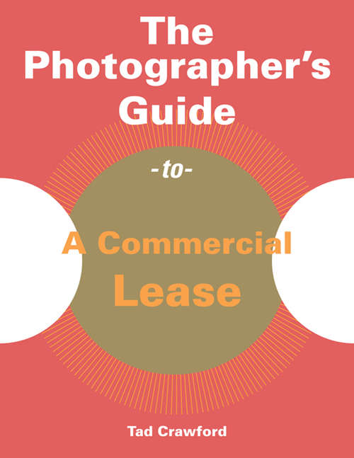 Book cover of Photographer's Guide to a Commercial Lease