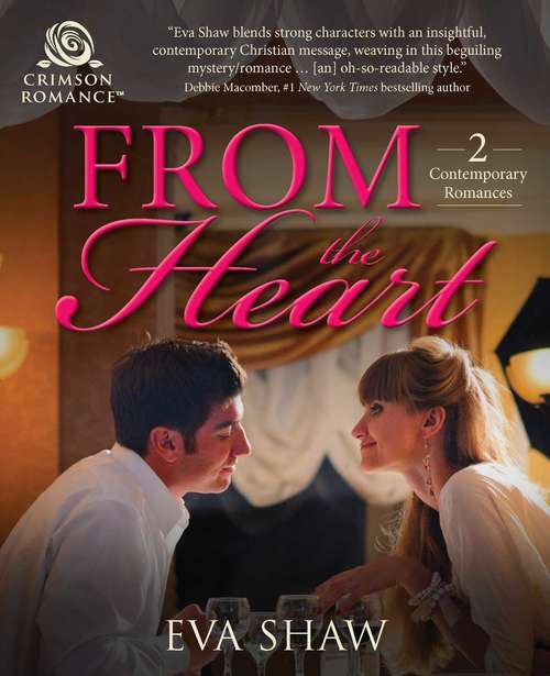 From the Heart: 2 Romantic Comedies