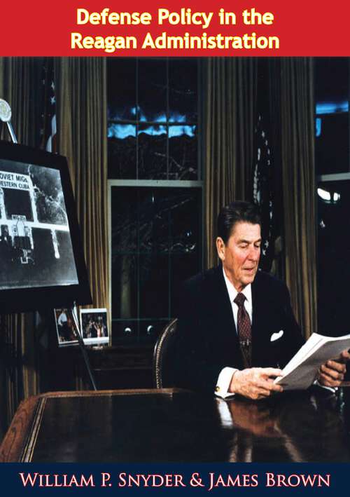 Book cover of Defense Policy in the Reagan Administration