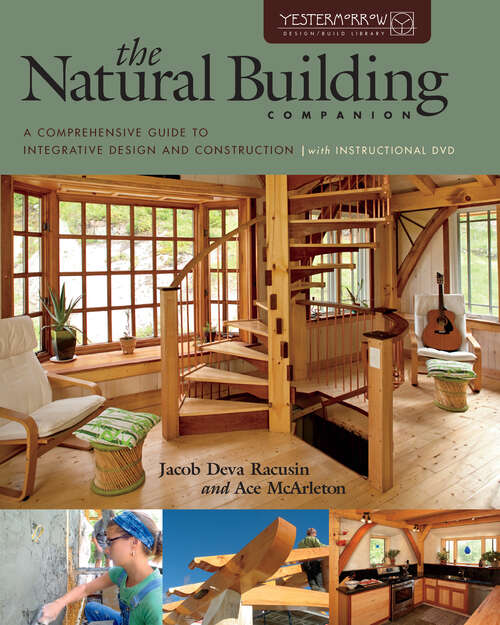 Book cover of The Natural Building Companion: A Comprehensive Guide to Integrative Design and Construction