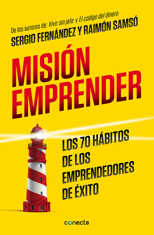 Book cover of Misión emprender: Los 70 hábitos de los emprendedores de éxito