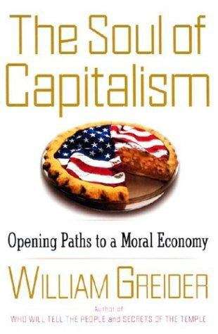 Book cover of The Soul of Capitalism: Opening Paths to a Moral Economy