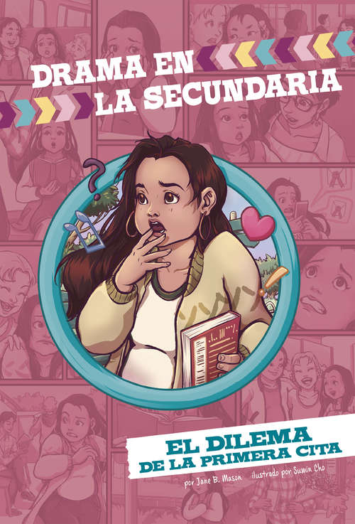 Book cover of El dilema de la primera cita (Drama en la secundaria)