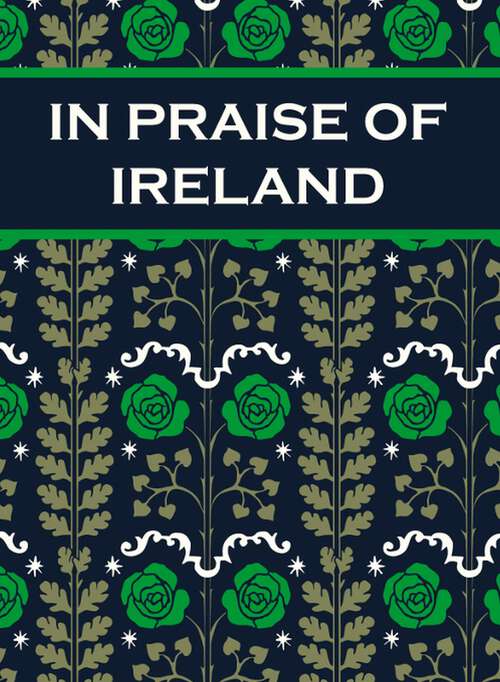 Book cover of In Praise of Ireland