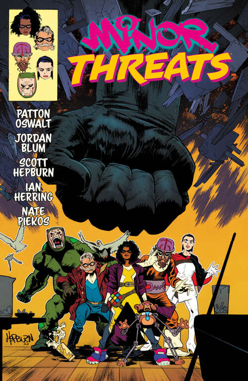 Book cover of Minor Threats Volume 1: A Quick End To A Long Beginning (Minor Threats)