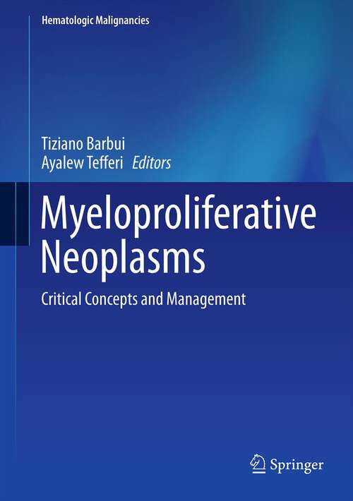 Book cover of Myeloproliferative Neoplasms