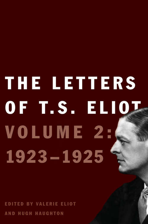 Book cover of The Letters of T. S. Eliot Volume 2