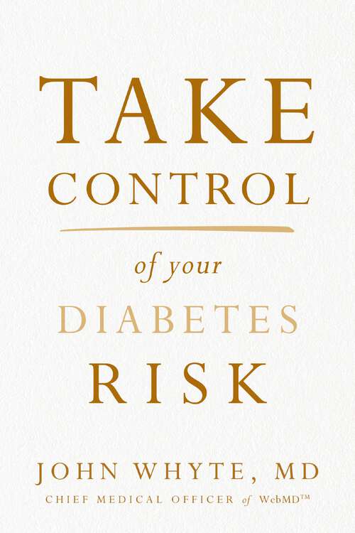 Book cover of Take Control of Your Diabetes Risk