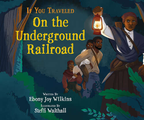 Book cover of If You Traveled on the Underground Railroad (If You)