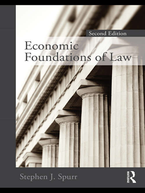 Book cover of Economic Foundations of Law second edition