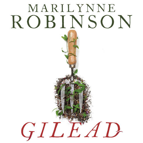 Gilead: An Oprah's Book Club Pick