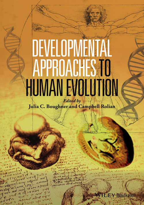 Book cover of Developmental Approaches to Human Evolution