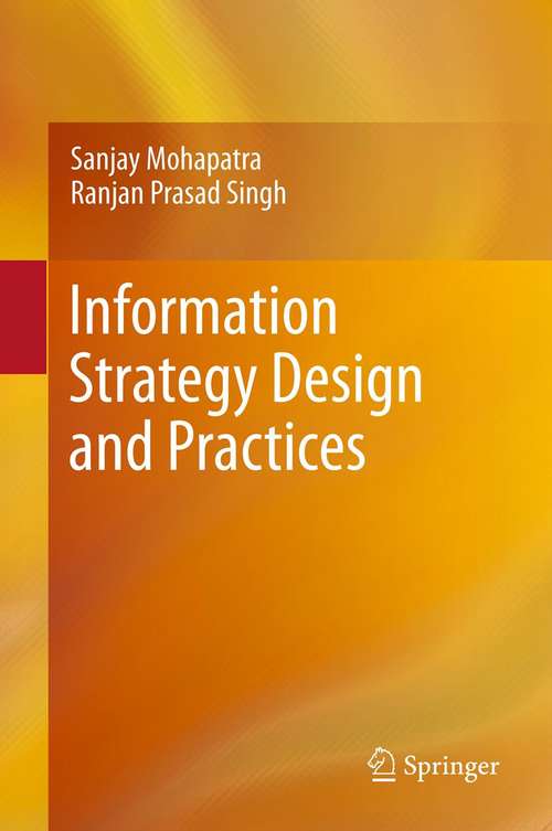 Information Strategy Design and Practices