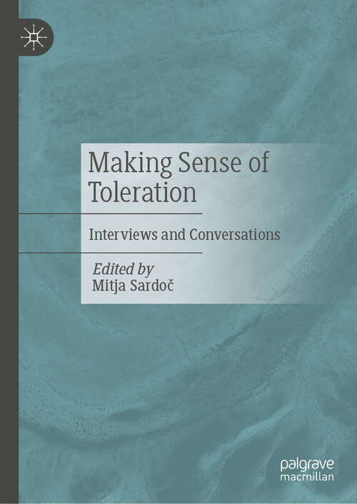 Book cover of Making Sense of Toleration: Interviews and Conversations