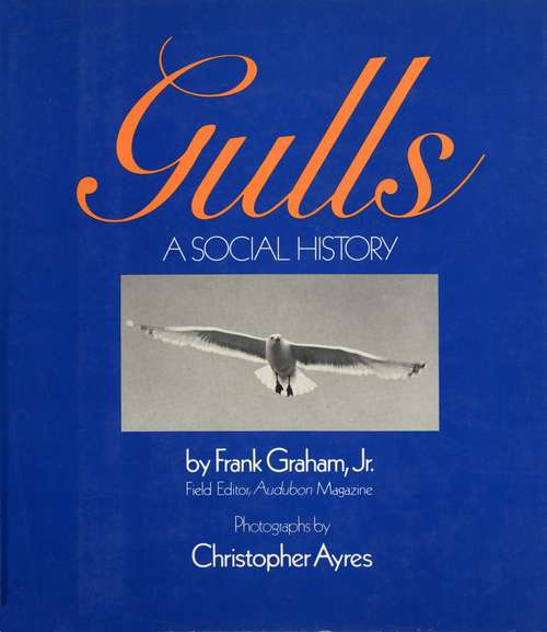 Book cover of Gulls: A Social History