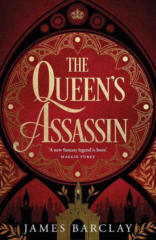 Book cover of The Queen's Assassin: A novel of war, of intrigue, and of hope...
