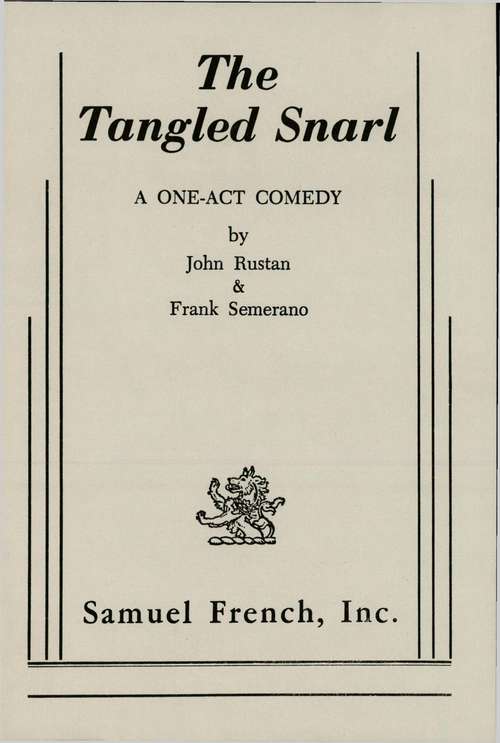 Tangled Snarl: The Tangled Snarl Ii
