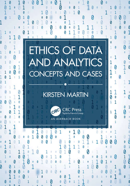 Book cover of Ethics of Data and Analytics: Concepts and Cases