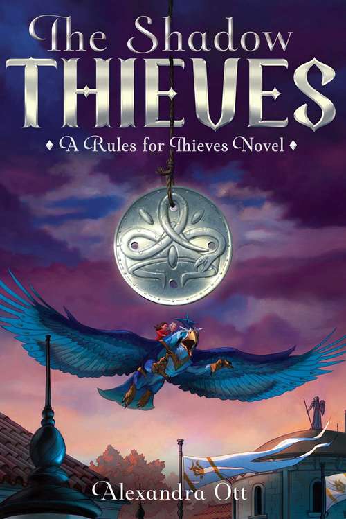Book cover of The Shadow Thieves (Rules for Thieves #2)