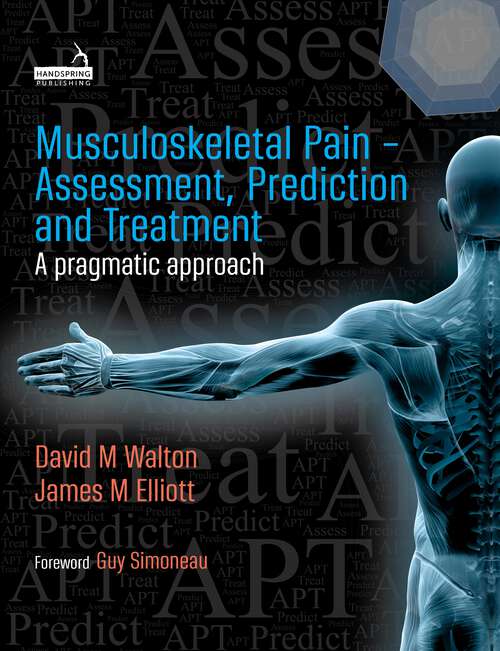 Musculoskeletal Pain - Assessment, Prediction and Treatment