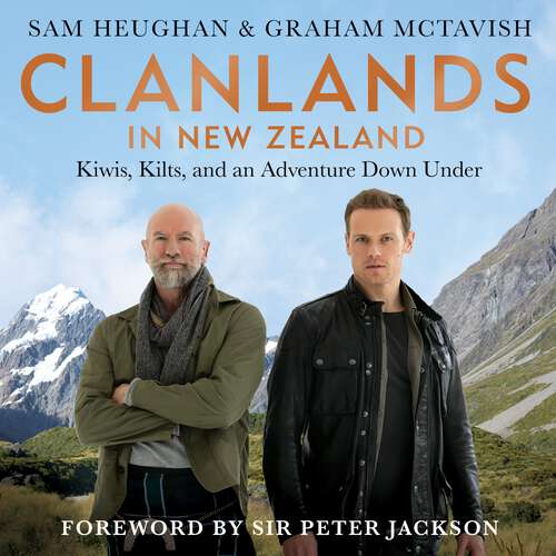 Book cover of Clanlands in New Zealand: Kiwis, Kilts, and an Adventure Down Under