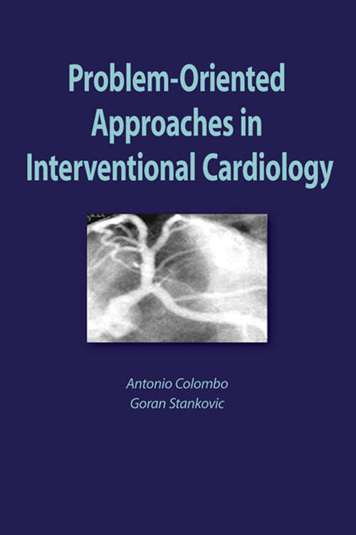 Book cover of Problem Oriented Approaches in Interventional Cardiology