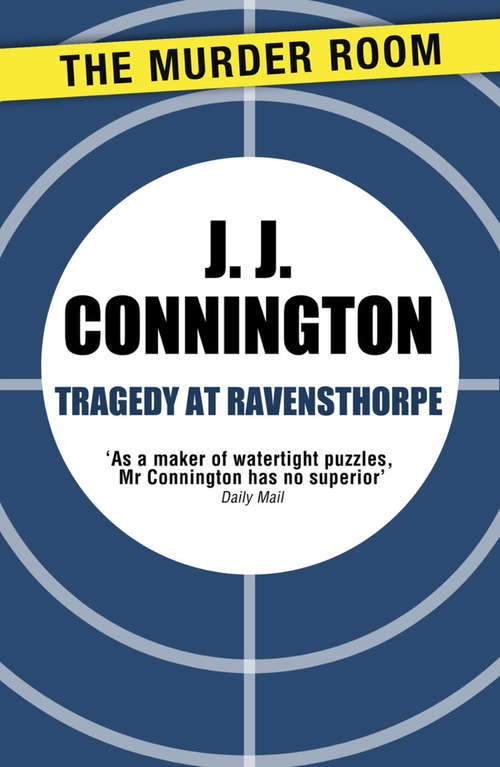 Book cover of Tragedy at Ravensthorpe (A Clinton Driffield Mystery)