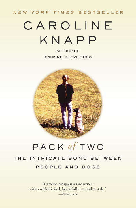 Book cover of Pack of Two: The Intricate Bond Between People and Dogs