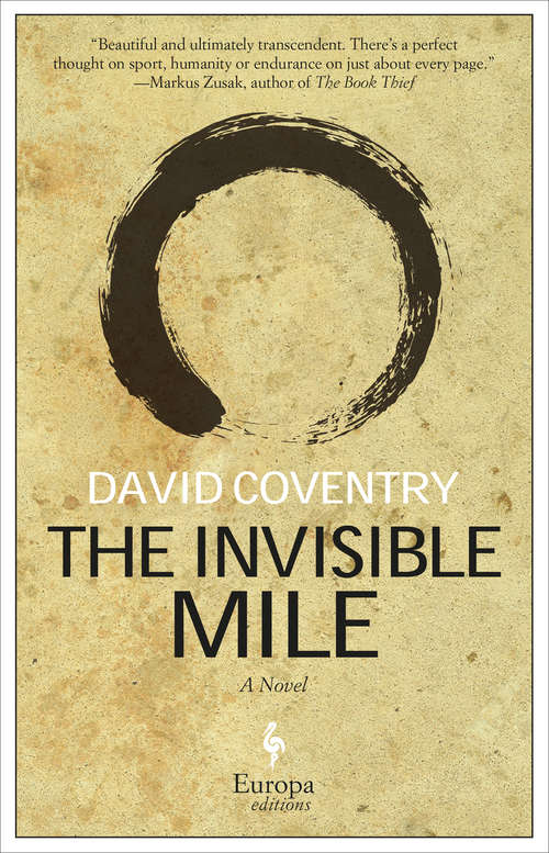 Book cover of The Invisible Mile: A Novel