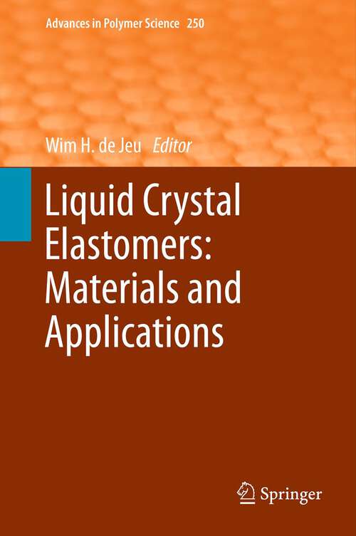 Book cover of Liquid Crystal Elastomers: Materials and Applications