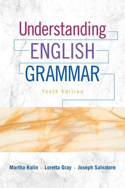 Understanding English Grammar: Tenth Edition