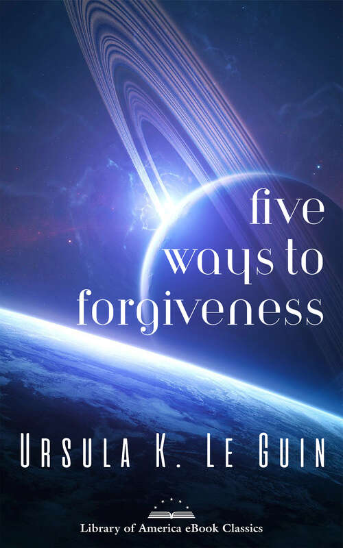 Book cover of Five Ways to Forgiveness